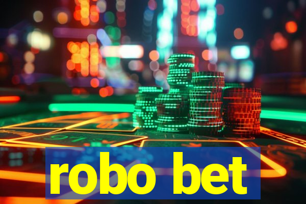 robo bet